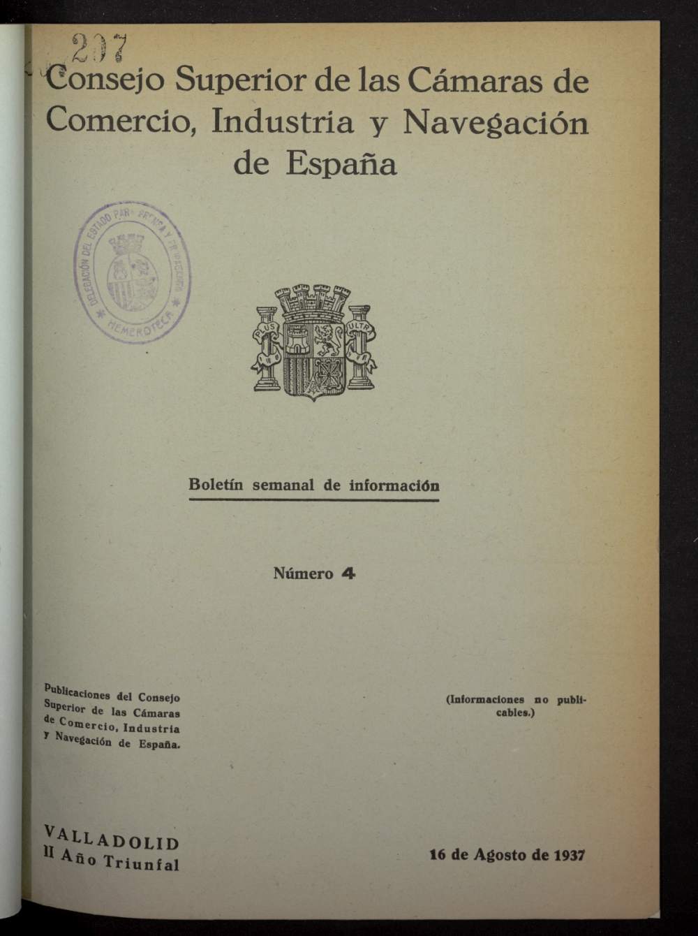 Boletn Semanal de Informacin. Consejo Superior de las Cmaras de Comercio de Espaa del 16 de agosto de 1937, n 4