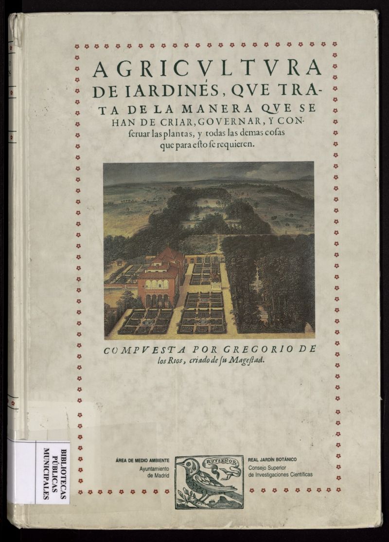 A propsito de la "Agricultura de jardines" de Gregorio de los Ros