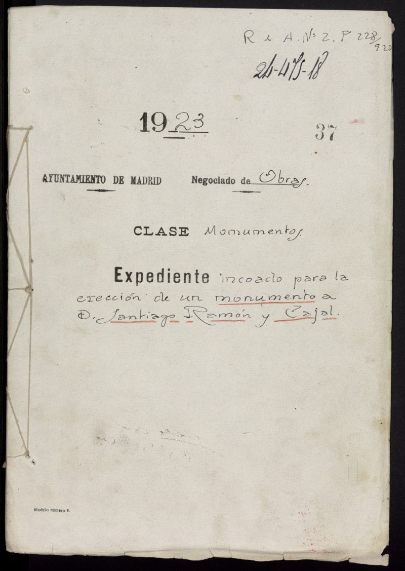Expediente relativo al monumento a don Santiago Ramón y Cajal