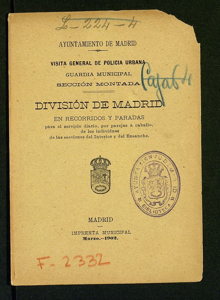 Divisin de Madrid en recorridos y paradas para el servicio diario, por parejas a caballo, de los individuos de las secciones de Interior y Ensanche