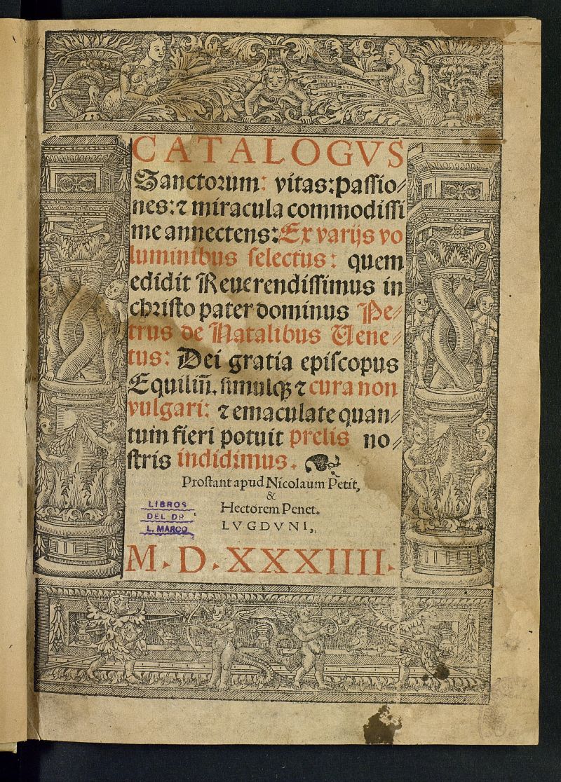 Catalogus Sanctorum : vitas, passiones, [et] miracula