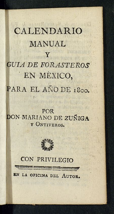 Calendario Manual y Gua de Forasteros en Mxico para el ao de 1800