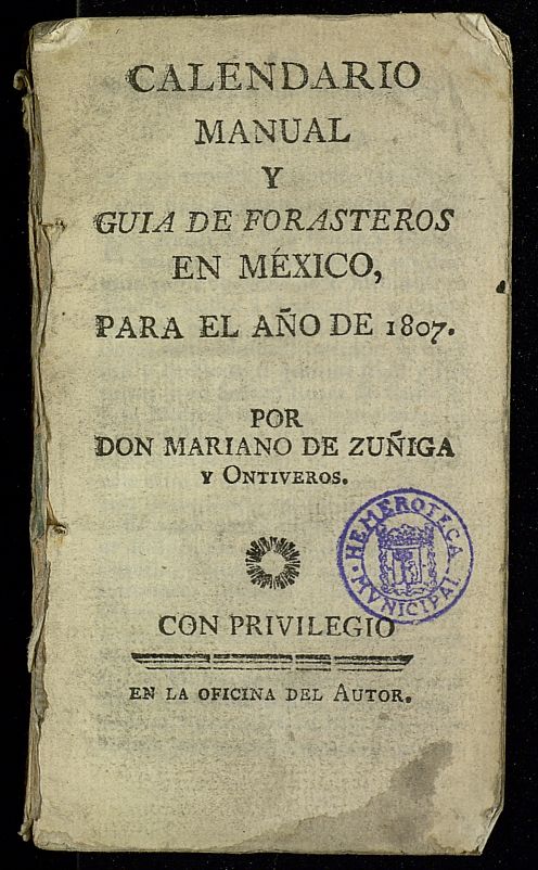 Calendario Manual y Gua de Forasteros en Mxico para el ao de 1807