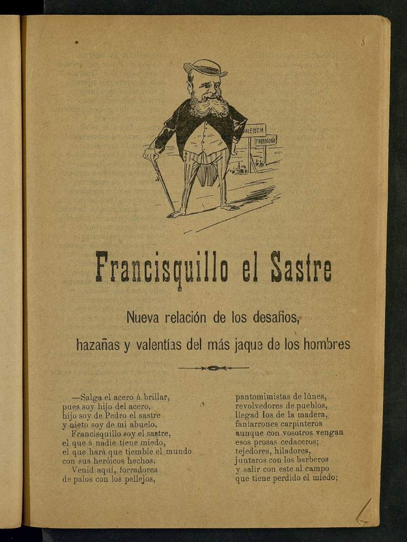 Francisquillo el sastre : nueva relacin de los desafos, hazaas y valentas del ms jaque de los hombres