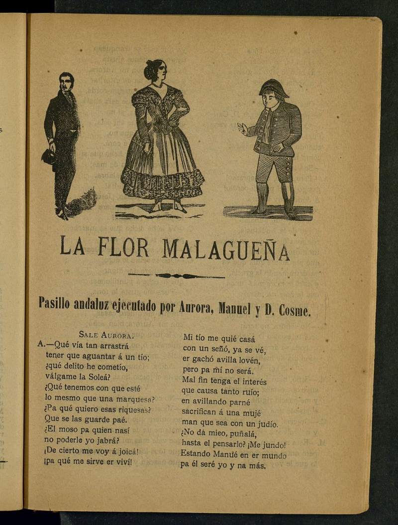 La flor malaguea : pasillo andaluz ejecutado por Aurora, Manuel y D. Cosme