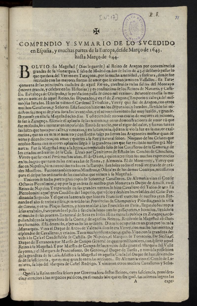 Compendio y sumario de lo sucedido en Espaa, y muchas partes de la Europa, desde Maro de 1643, hasta Maro de 644 [sic]