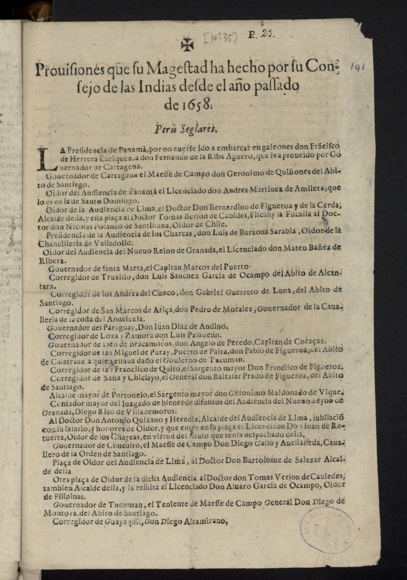 Provisiones que su Magestad ha hecho por su Consejo de las Indias desde el ao passado de 1658