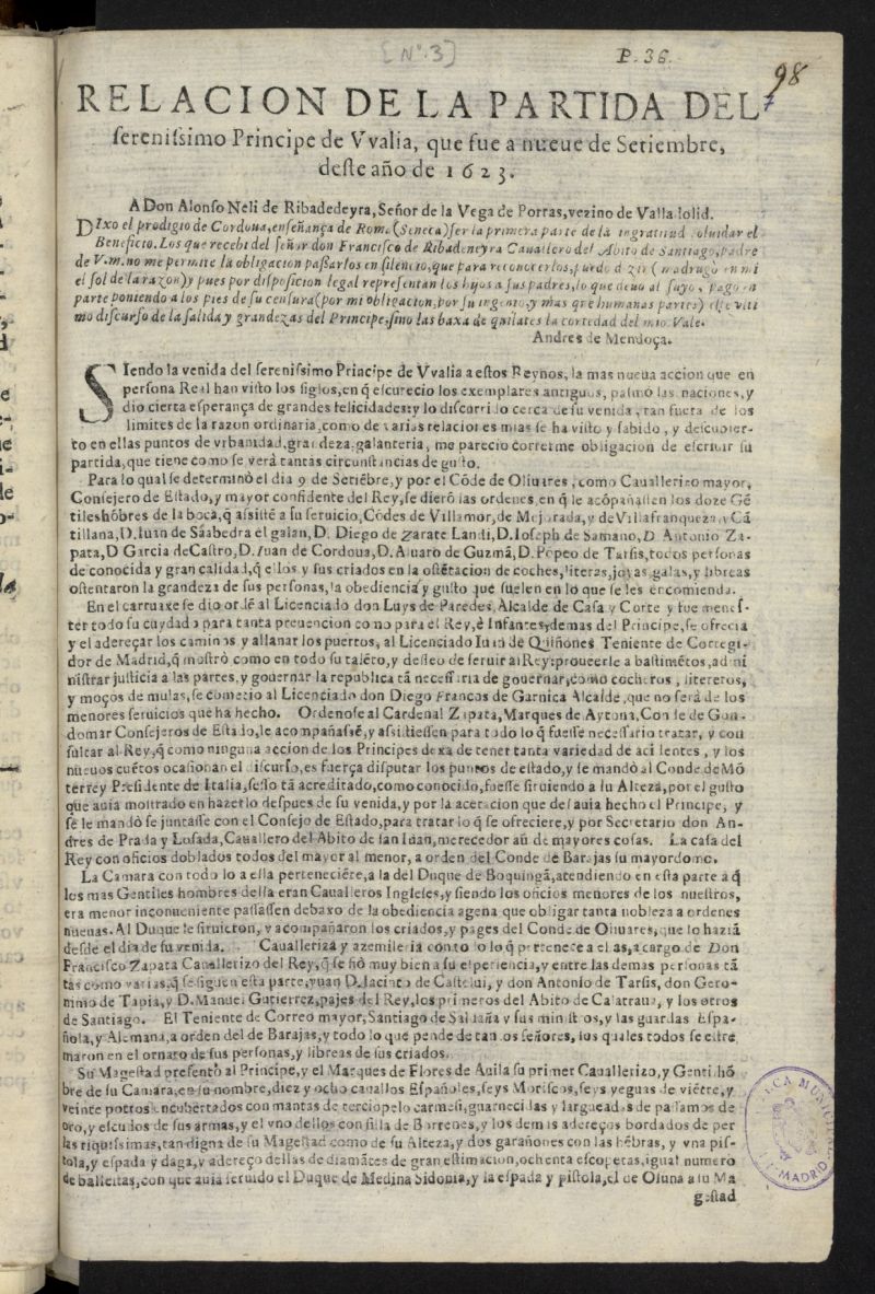Relacion de la partida del serenissimo Principe de Vvalia, que fue a nueve de Setiembre, deste ao de 1623