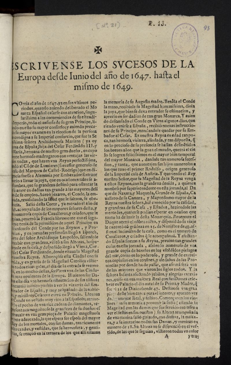 Escrivense los sucesos de la Europa desde Iunio del ao de 1647, hasta el mismo de 1649