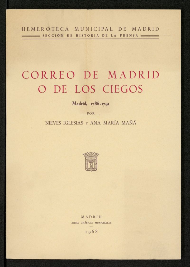Correo de Madrid o de los Ciegos, Madrid, 1786-1791