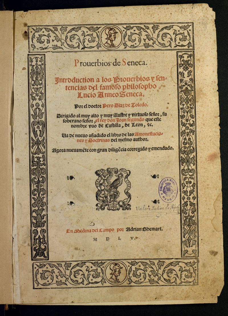 Prouerbios de Seneca : Introduction a los Prouerbios y sentencias del famoso philosopho Lucio Anneo Seneca