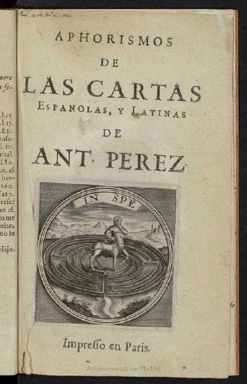 Aphorismos de las cartas Espaolas y Latinas de Ant. Perez