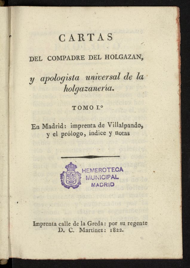 Cartas del Compadre del Holgazn y Apologista Universal de la Holgazanera de 1822