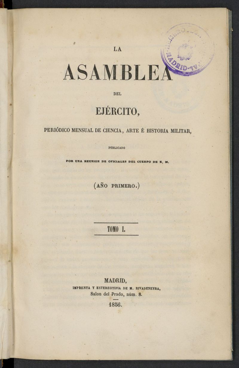 Asamblea del Ejrcito : peridico mensual de ciencia, arte e historia militar de 1856