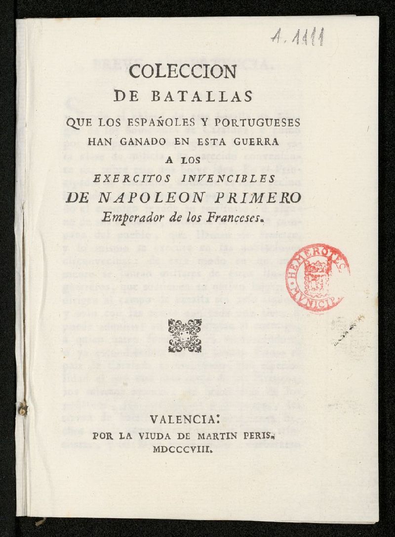 Coleccin de batallas que los espaoles y portugueses han ganado en esta guerra a los exercitos invencibles de Napolen Primero, Emperador de los Franceses