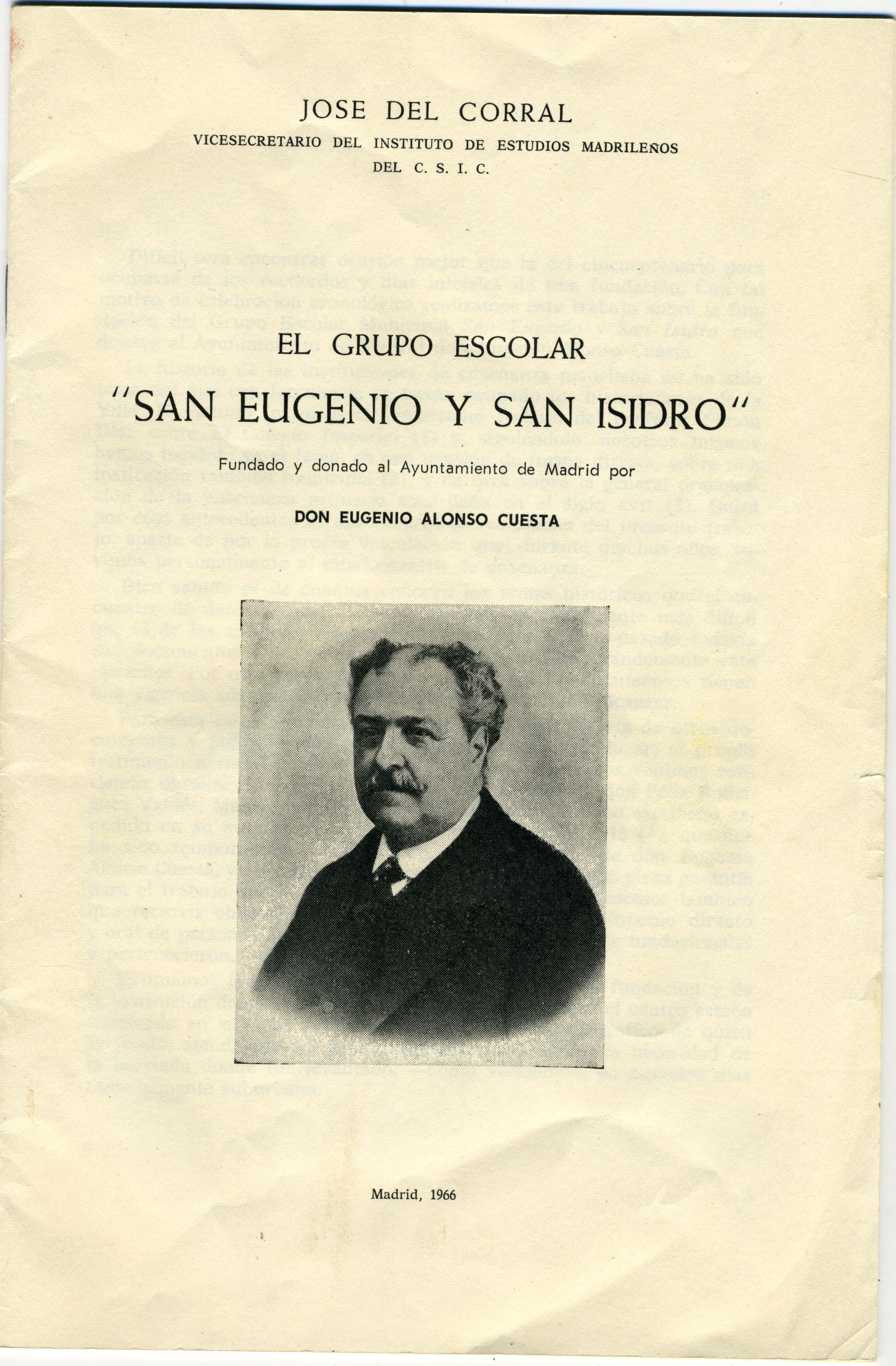 El grupo escolar "San Eugenio y San Isidro": fundado y donado al Ayuntamiento de Madrid por D. Eugenio Alonso Cuesta