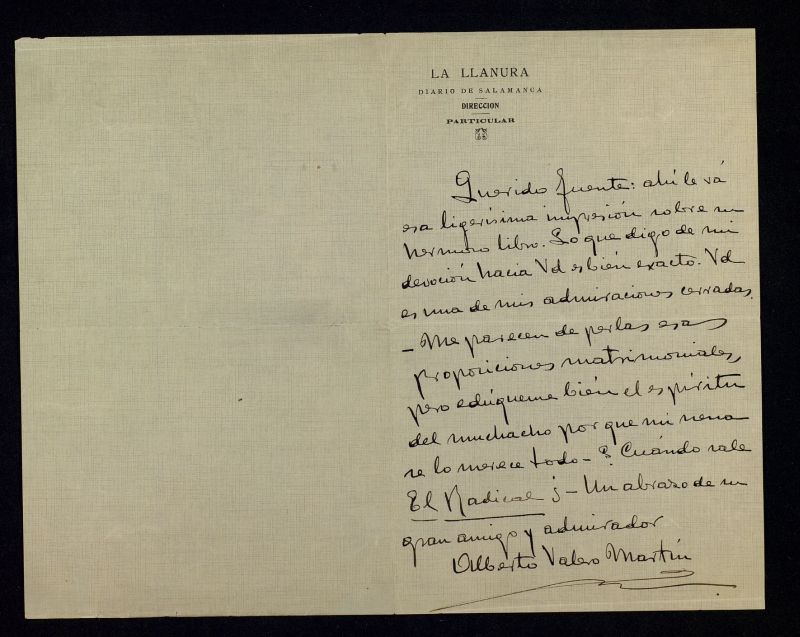 Carta de Alberto Valero Martn a Ricardo Fuente remitindole una impresin sobre su libro; adems le pregunta cuando va a salir "El Radical"