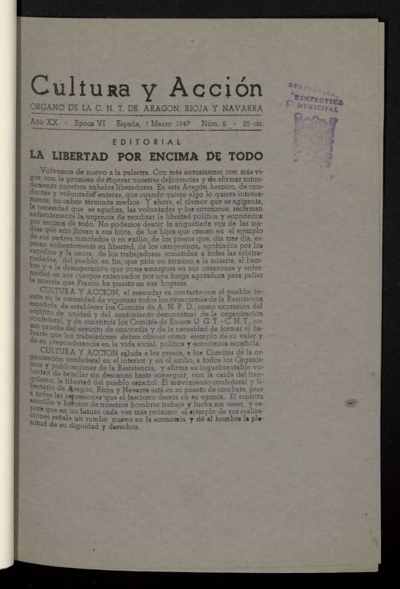 Cultura y Accin. rgano de la C.N.T. de Aragn, Rioja y Navarra del 1 de marzo de 1947