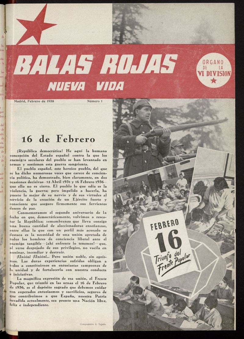 Balas Rojas: Nueva Vida: Organo de la VI Divisin del 16 de febrero de 1938