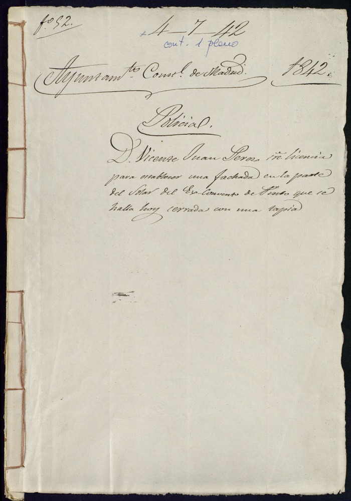 Don Vicente Juan Prez, solicitando licencia para establecer una fachada en la parte del Solar del Exconvento de Pinto que se halla hoy corrado con una tapia, en la calle Carrera de San Gernimo n 20 antiguo de la manzana 220.