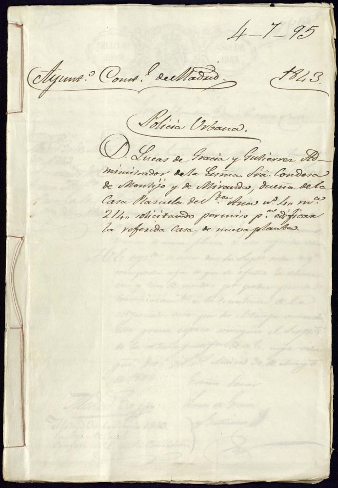 Don Lucas de Gracia y Gutirrez, administrador de la condesa de Montijo y de Miranda, duea de la casa Plazuela de Santa Ana, 4, manzana 214, solicitando permiso para edificar la referida casa de nueva planta.