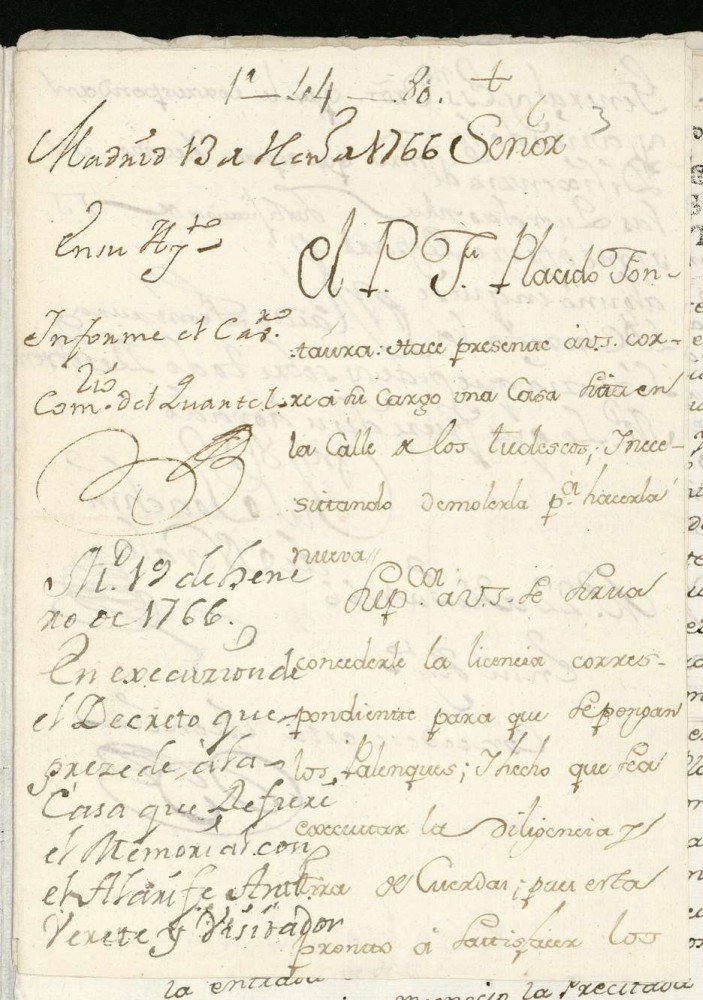 Licencia a Francisco Plcido Fontaura para edificar en la Calle de Tudescos una Casa de la propiedad del Convento de San Martn