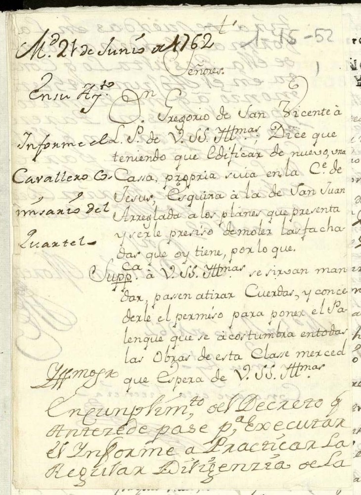Licencia a Don Gregorio de San Vicente para edificar en la Calle de Jess a la de San Juan (comprende la de Fcar).