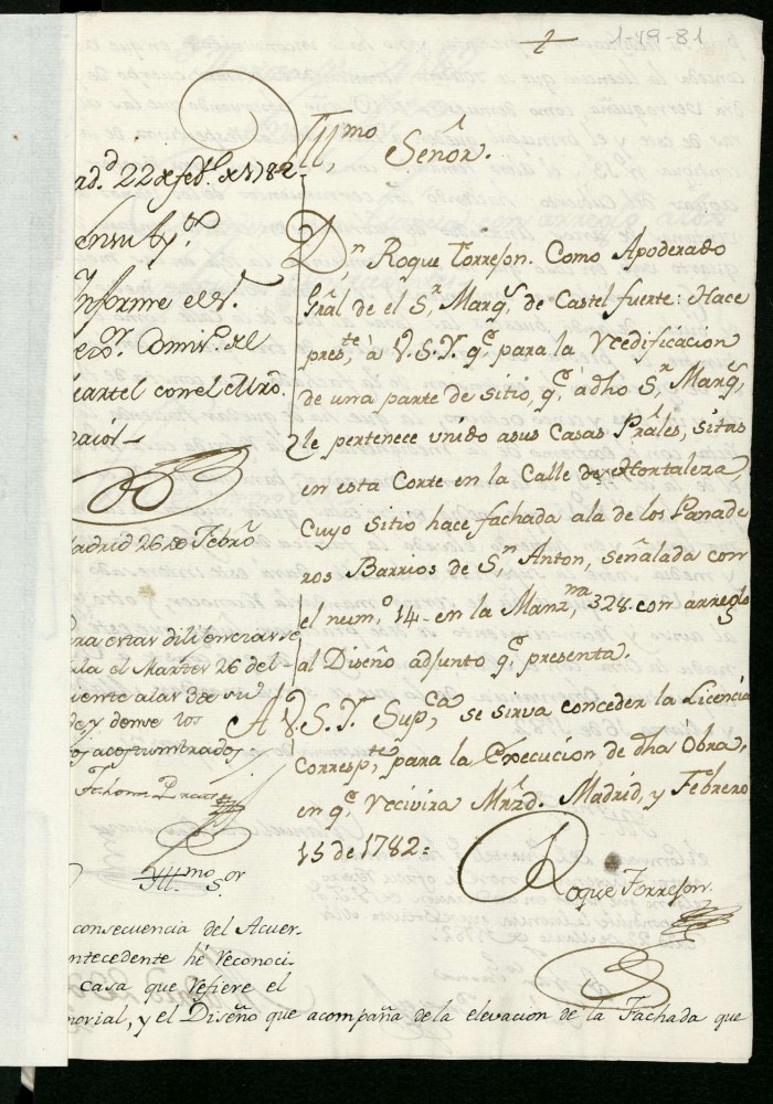Licencia a Don Roque Torrejón apoderado del marqués de Castelfuerte para reedificar en la calle de Hortaleza con fachada a la de Panaderos nº 14 manzana 328
