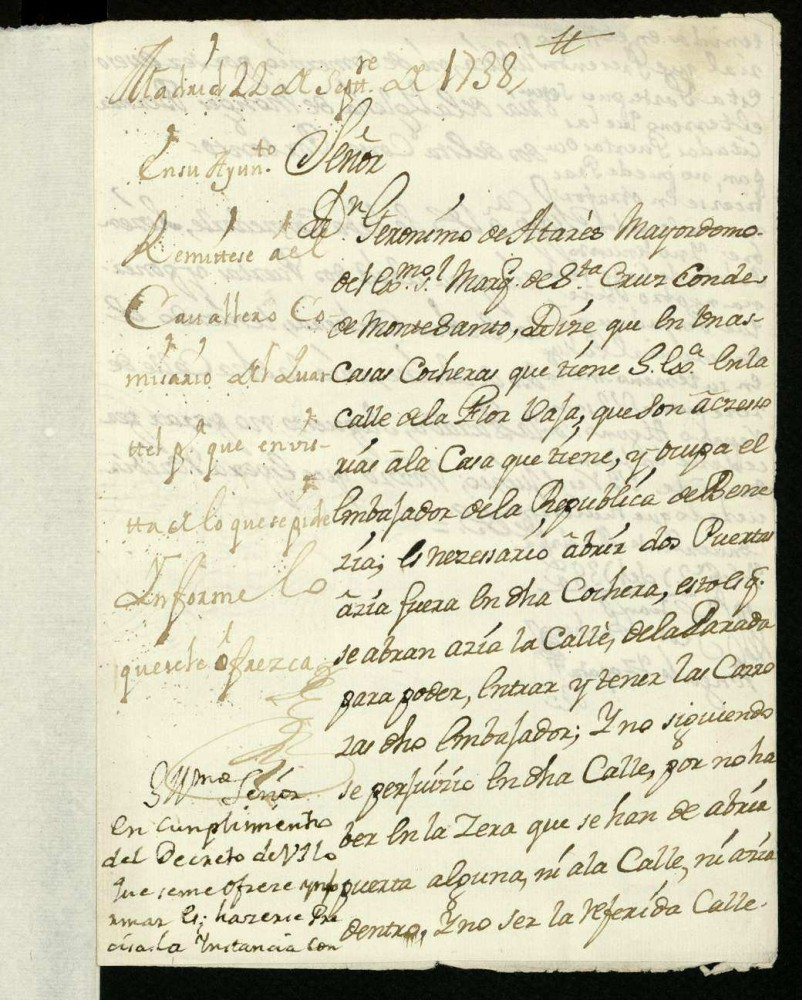 Licencia a Don Gerónimo de Atares, como administrador del marqués de Santa Cruz, para abrir dos puertas cocheras en la Calle de la Flor Baja