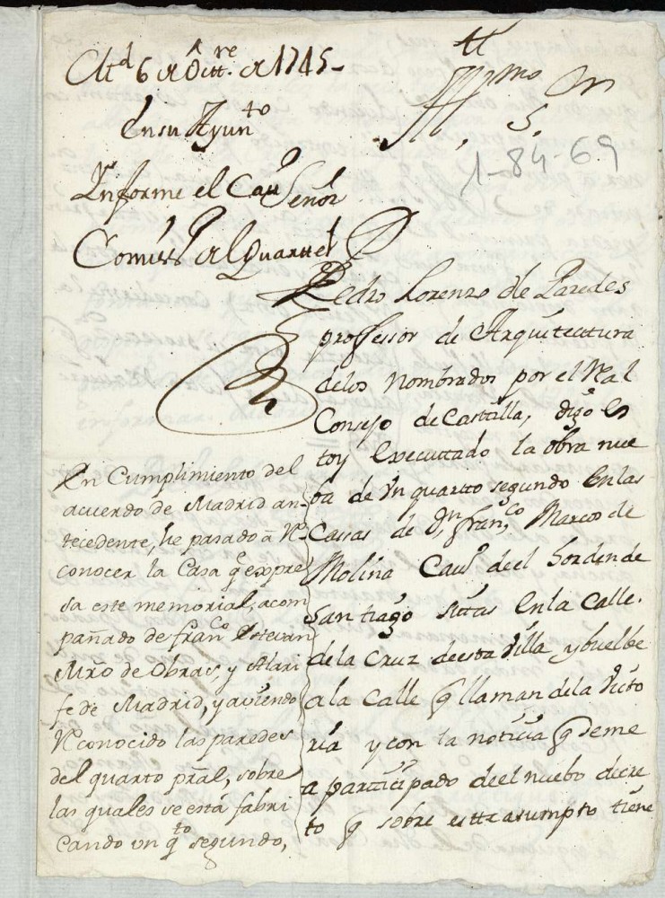 Licencia a Don Pedro Lorenzo de Paredes como encargado de Don Francisco Marcos, para continuar la obra de una casa en la Calle de la Cruz, con vuelta a la de la Victoria.