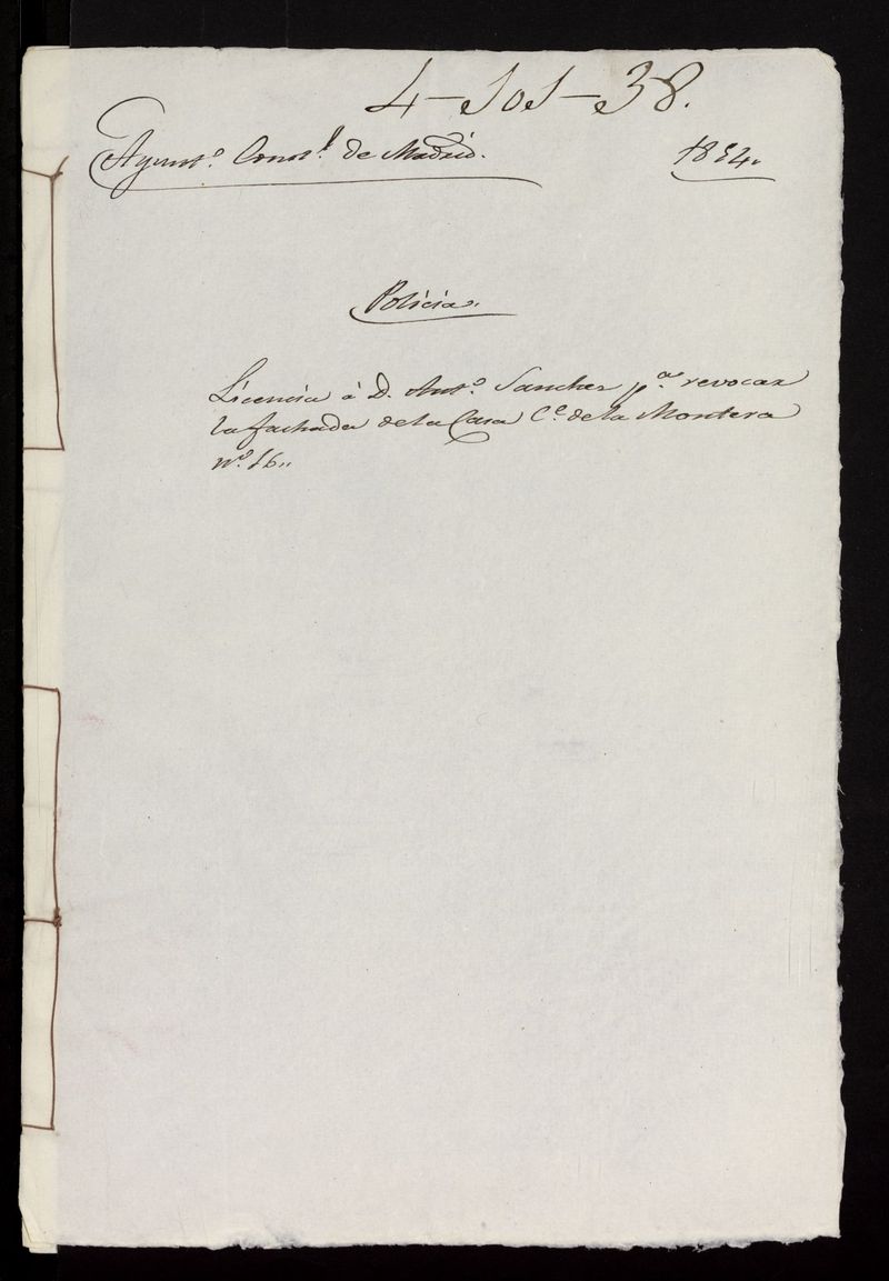Licencia a D. Antonio Snchez, para revocar la fachada de la casa de la calle de la Montera n 16. (1854)
