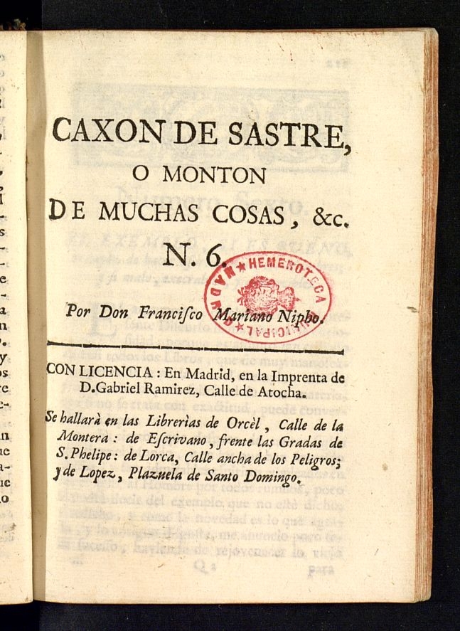 Caxon de sastre o monton de muchas cosas, buenas, mejores, y medianas, etc. 1760. N. 6