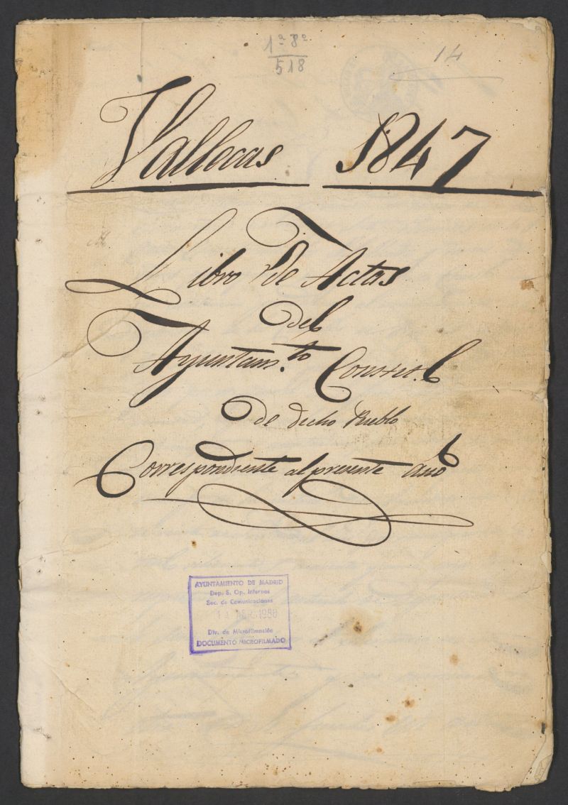 Ayuntamiento de Vallecas: Libro de actas de las sesiones celebradas por este Ayuntamiento correspondientes a los años 1847 y 1867