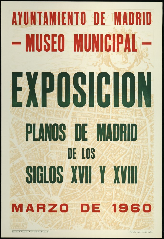 Exposicin Planos de Madrid de los siglos XVIIy XVIII. Museo Municipal, marzo de 1960