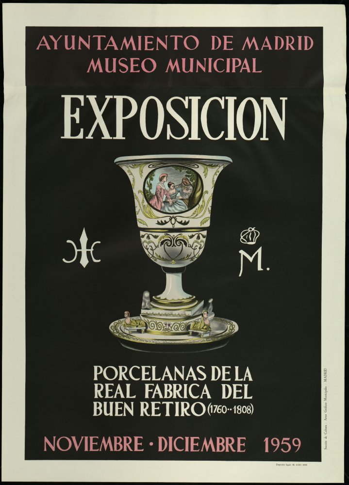 Exposicin Porcelanas de la Real Fbrica del Buen Retiro (1760-1808). Museo Municipal, noviembre-diciembre 1959
