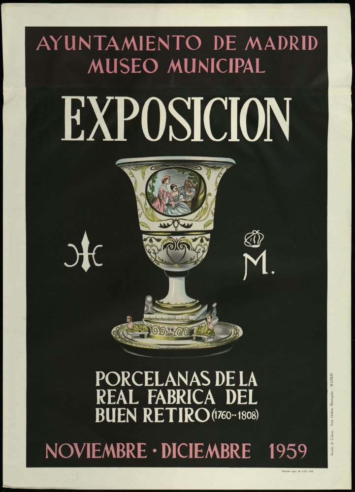 Exposicin Porcelanas de la Real Fbrica del Buen Retiro (1760-1808). Museo Municipal, noviembre-diciembre 1959