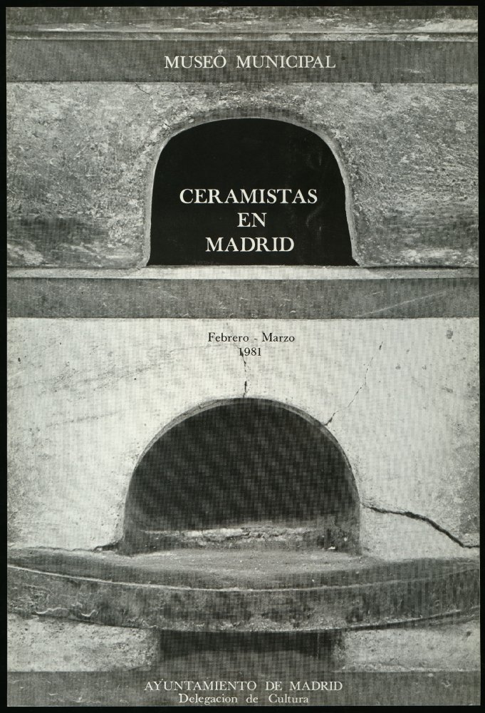 Exposicin Ceramistas en Madrid. Museo Municipal, febrero-marzo 1981