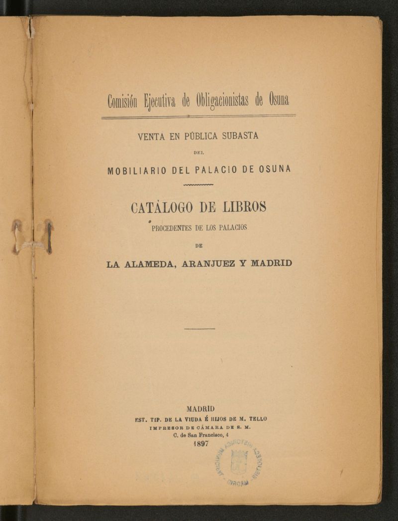 Venta en pblica subasta del mobiliario del Palacio de Osuna : Catlogo de libros procedentes de los palacios de La Alameda, Aranjuez y Madrid