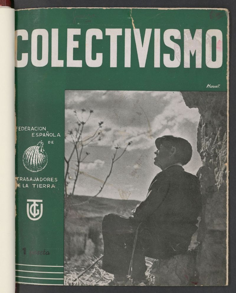 Colectivismo: revista ilustrada de Agricultura e Informacin tcnica : Organo de la Federacin Espaola de Trabajadores de la Tierra