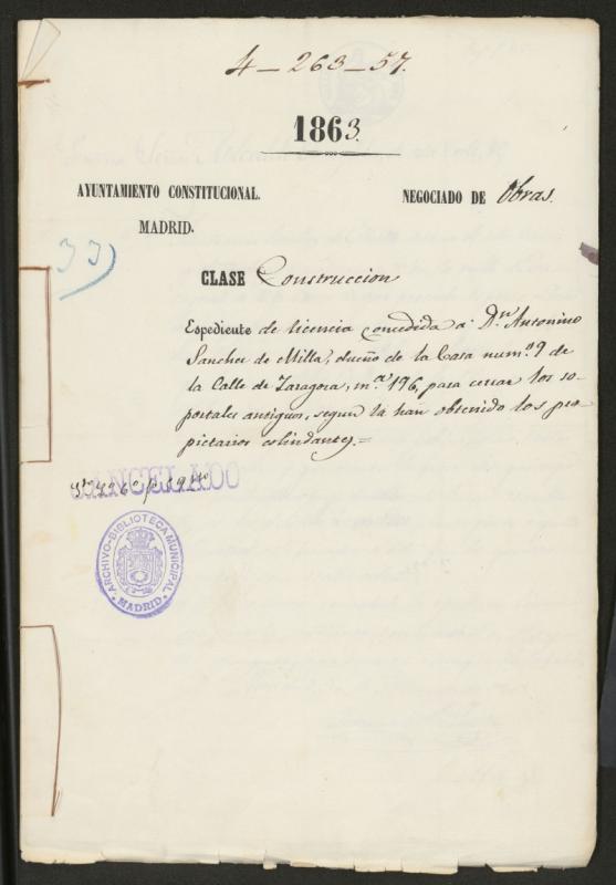 D. Antonino Snchez de Milla, dueo de la casa n 9 de la calle de Zaragoza, Manzana 196, para cercar los soportales antiguos, segn la han obtenido los propietarios colindantes.