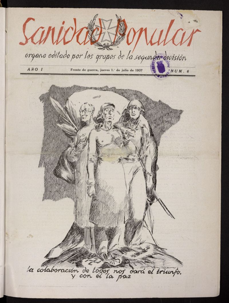 Sanidad popular : rgano editado por los grupos de la Segunda Divisin del 1 de julio de 1937