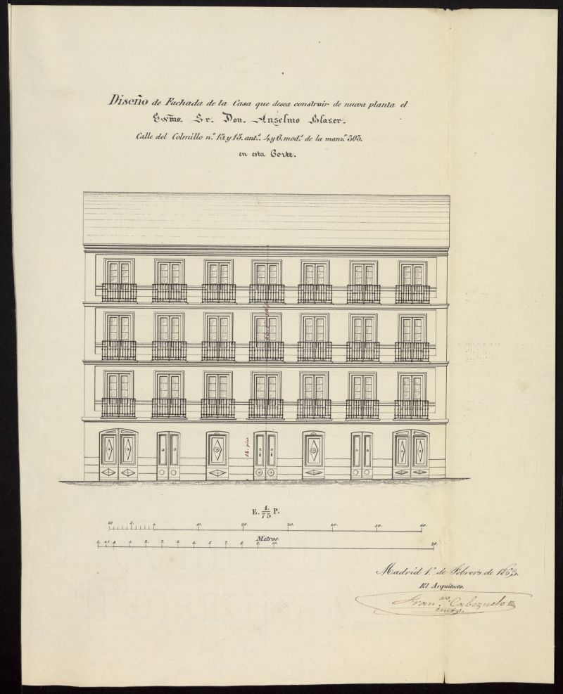 Excmo. Sr. D. Anselmo de Blacer, para construir de nueva planta la casa de su propiedad, sita en la calle del Colmillo, ns 4 y 6 modernos, manzana 303.