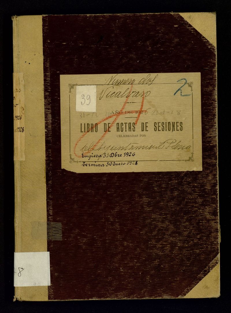 Libros de Actas Ayto. Vicálvaro. 778. Del 31 de diciembre de 1926 al 30 de enero de 1928