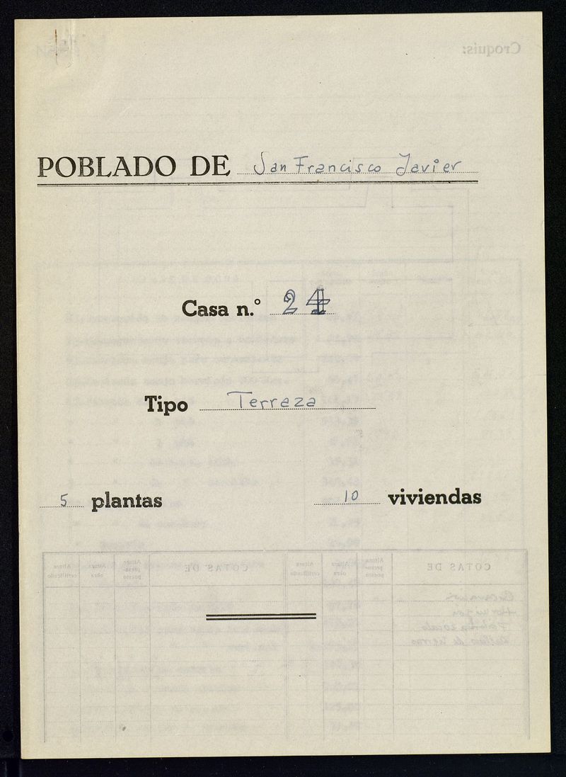 Colonia Municipal de San Francisco Javier: Proyecto reformado de la Colonia [440 viviendas, 8 viviendas de maestros y 2 grupos escolares]. Incluye: mediciones de casa nmero 24, tipo galeria (5 plantas con 10 viviendas)