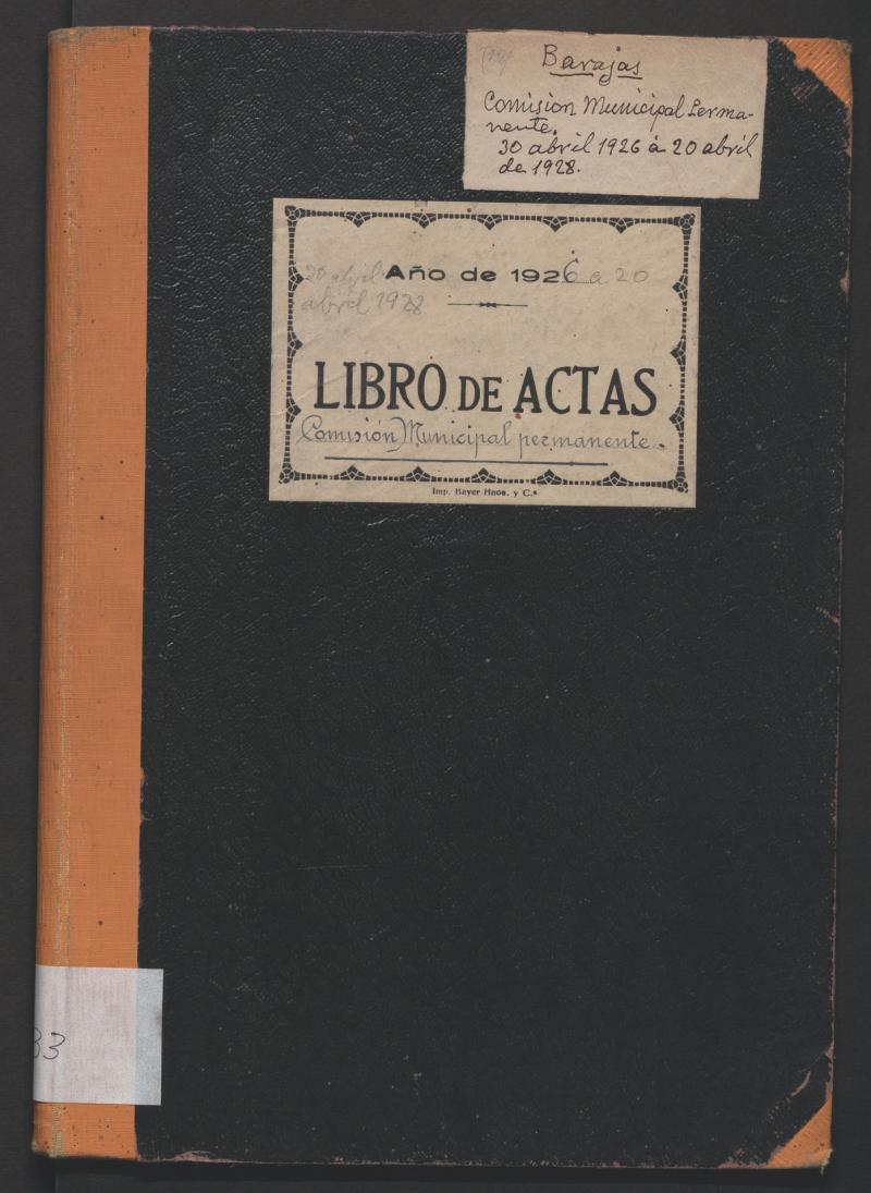 Actas y acuerdos del ayuntamiento de Barajas de 1926-1928. Libro 733.
