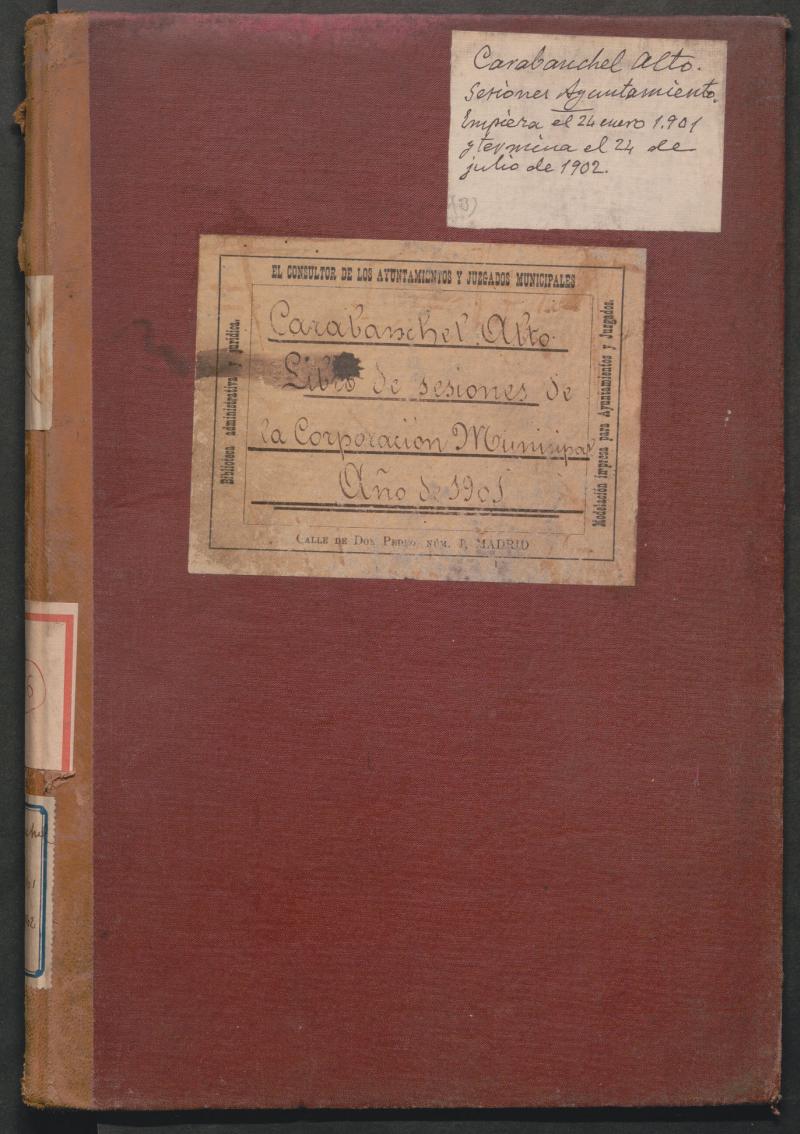 Actas y acuerdos del ayuntamiento de Carabanchel Alto de 1901-1902. Libro 366.