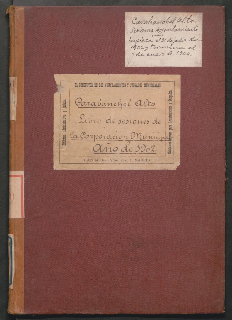 Actas y acuerdos del ayuntamiento de Carabanchel Alto de 1902-1904. Libro 367.