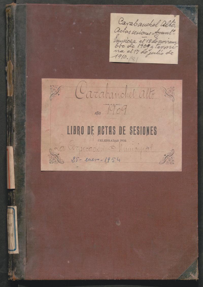 Actas y acuerdos del ayuntamiento de Carabanchel Alto de 1909-1910. Libro 371.