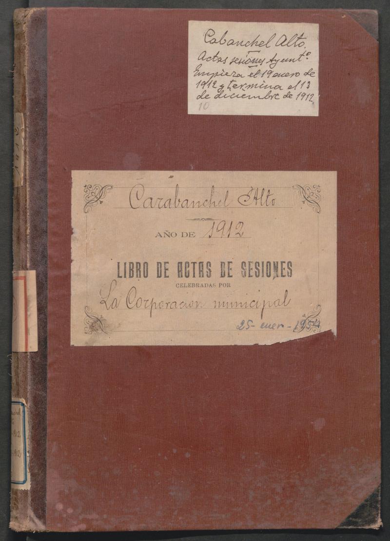 Actas y acuerdos del ayuntamiento de Carabanchel Alto de 1902-1912. Libro 373.