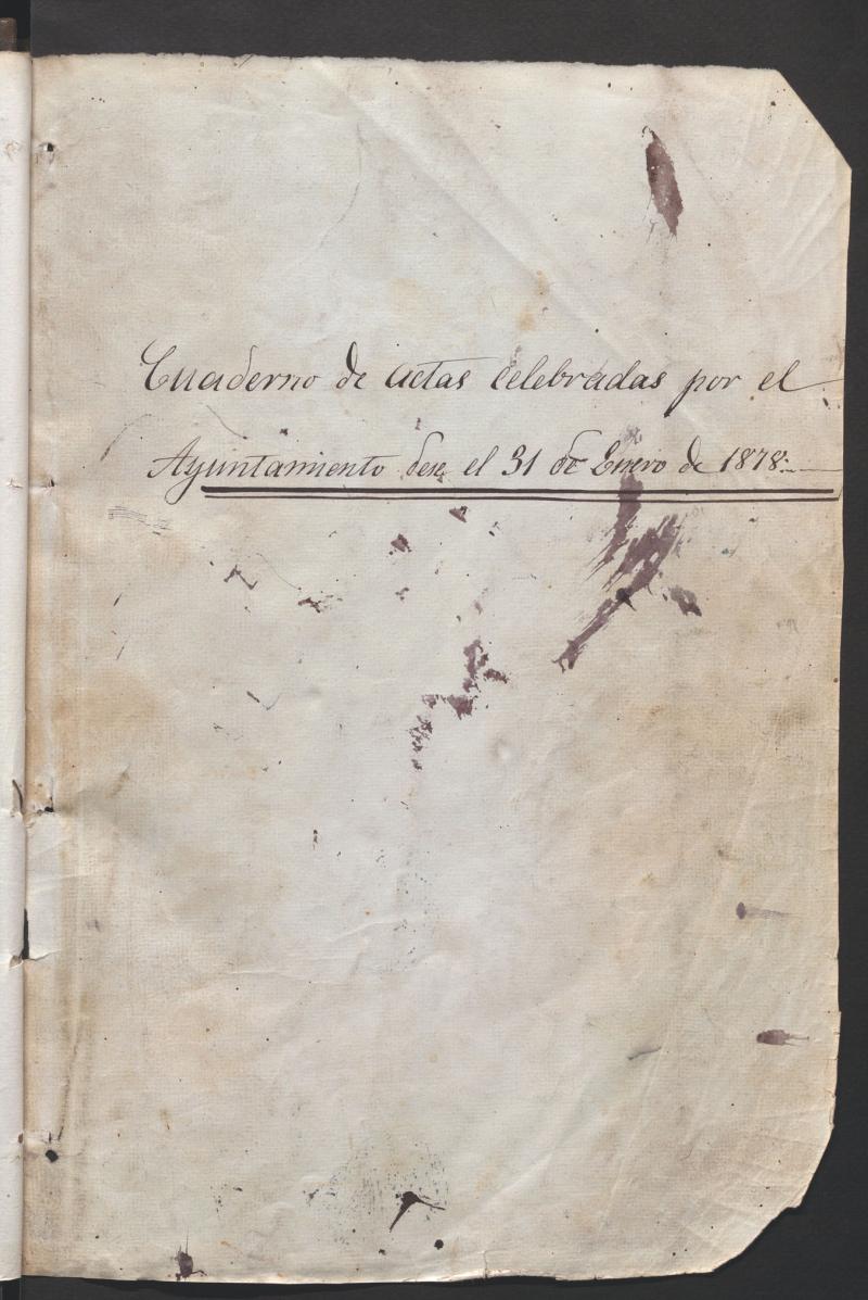 Actas y acuerdos del ayuntamiento de Carabanchel Bajo de 1878-1880. Libro 130.